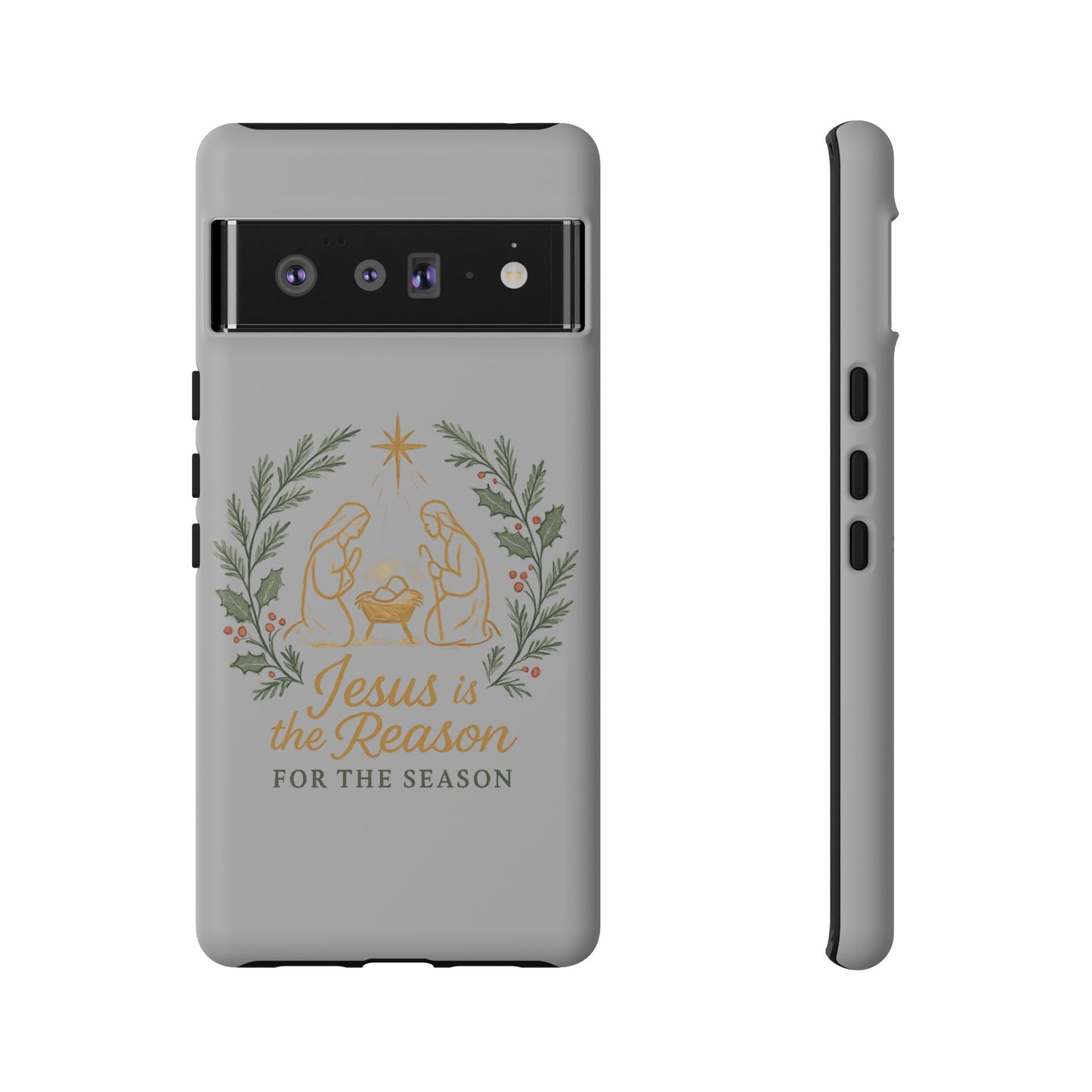 Jesus Is the Reason Phone Case — Nativity Christian Christmas Phone Cover