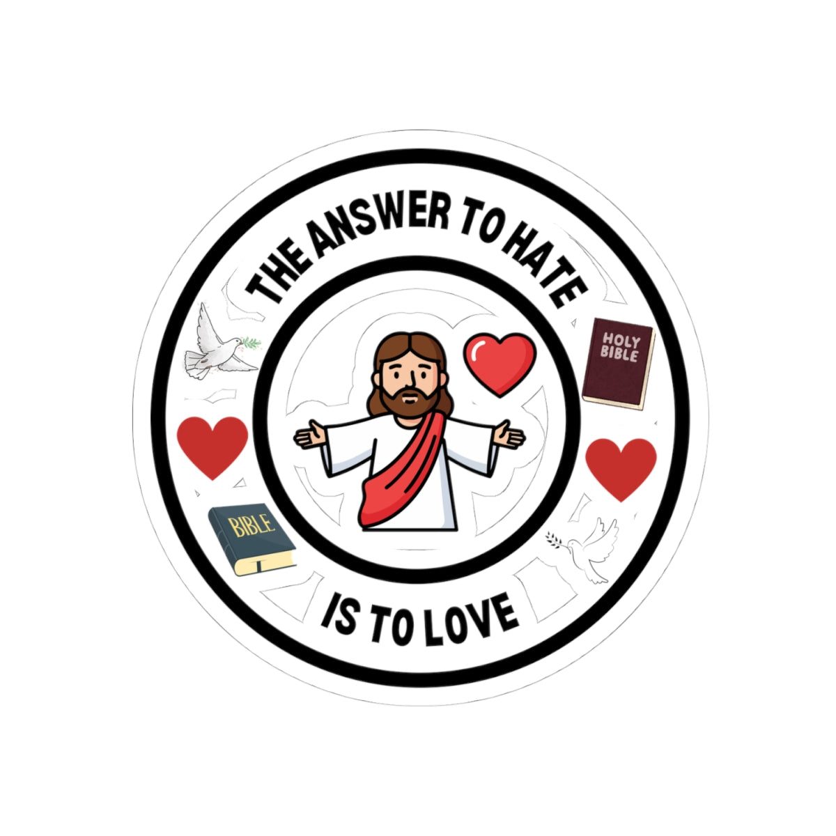 Love Kiss-Cut Stickers - The Answer to Hate