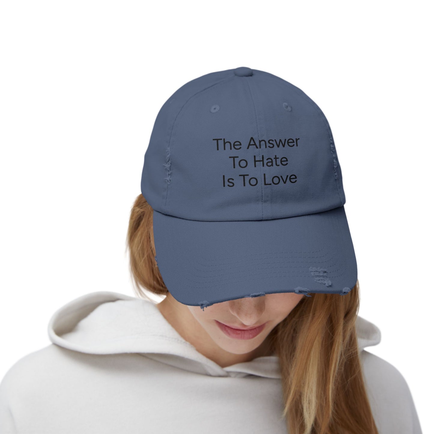 Distressed Cap - The Answer To Hate Is To Love