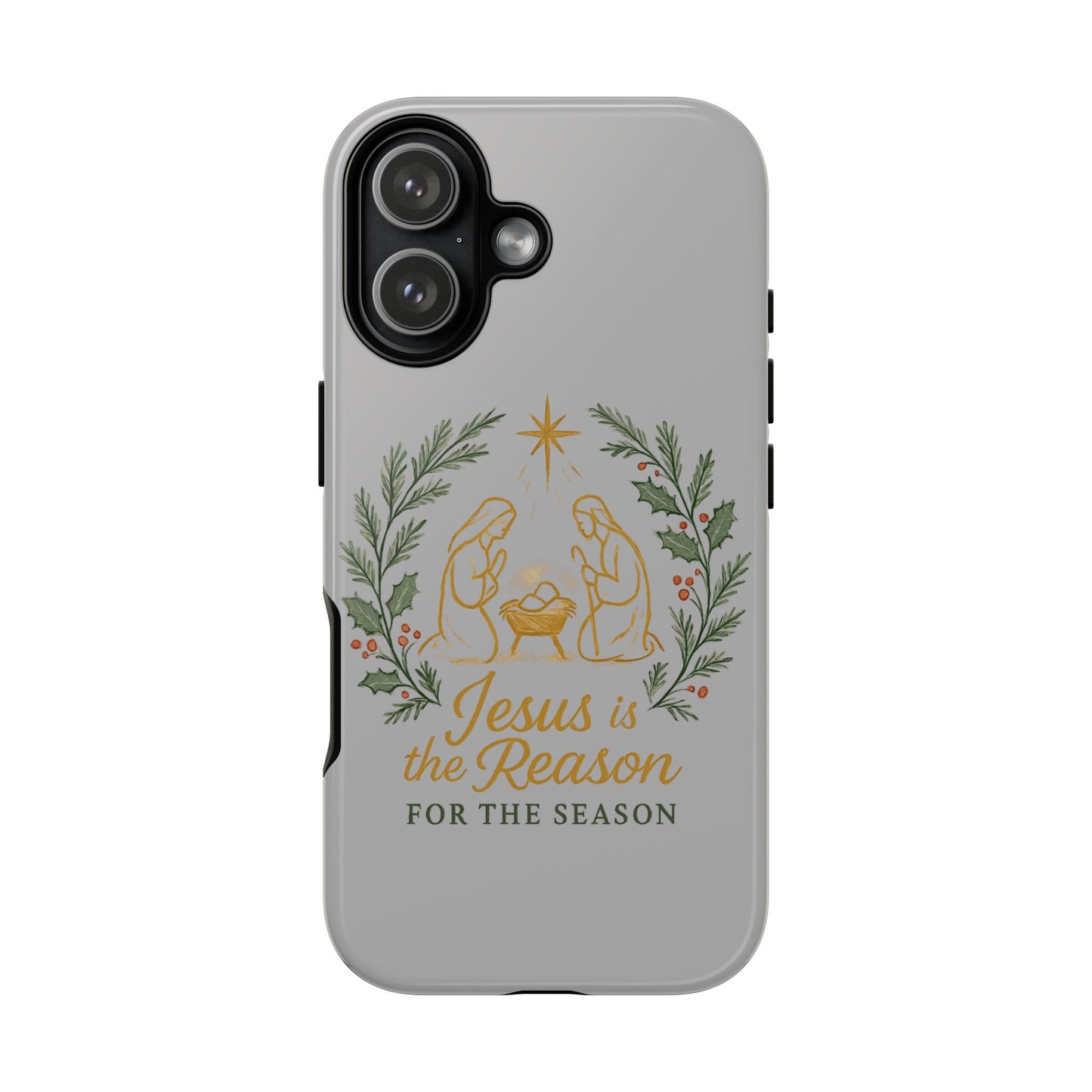 Jesus Is the Reason Phone Case — Nativity Christian Christmas Phone Cover