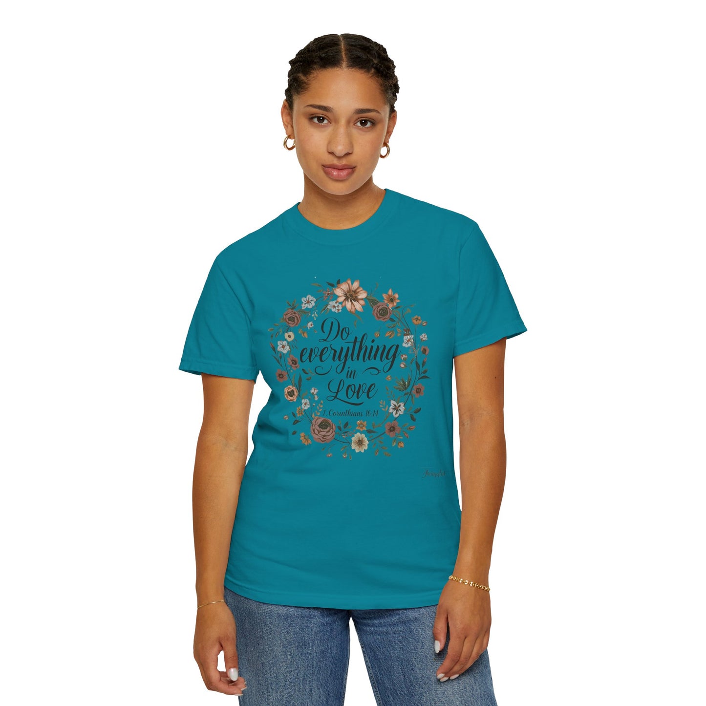 Love Inspired T-shirt - 1 Corinthians 16:14
