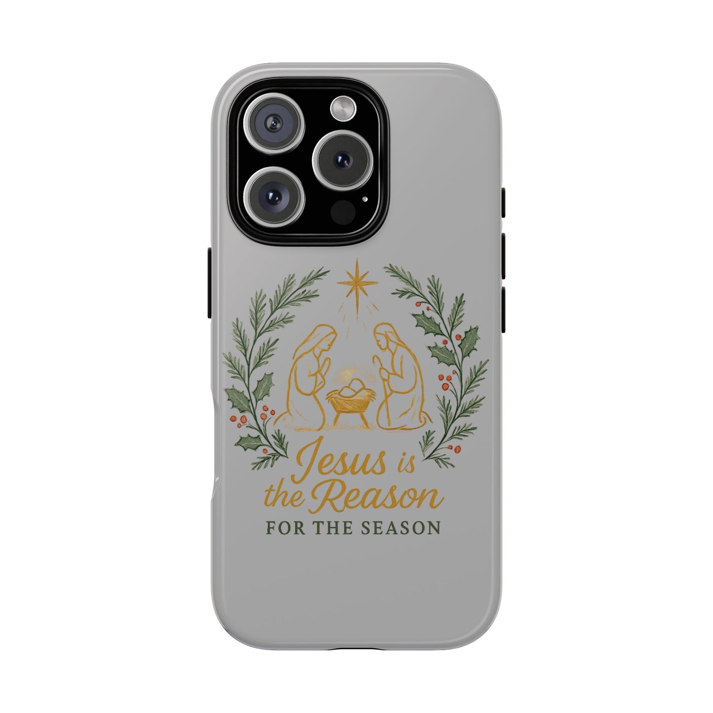 Jesus Is the Reason Phone Case — Nativity Christian Christmas Phone Cover