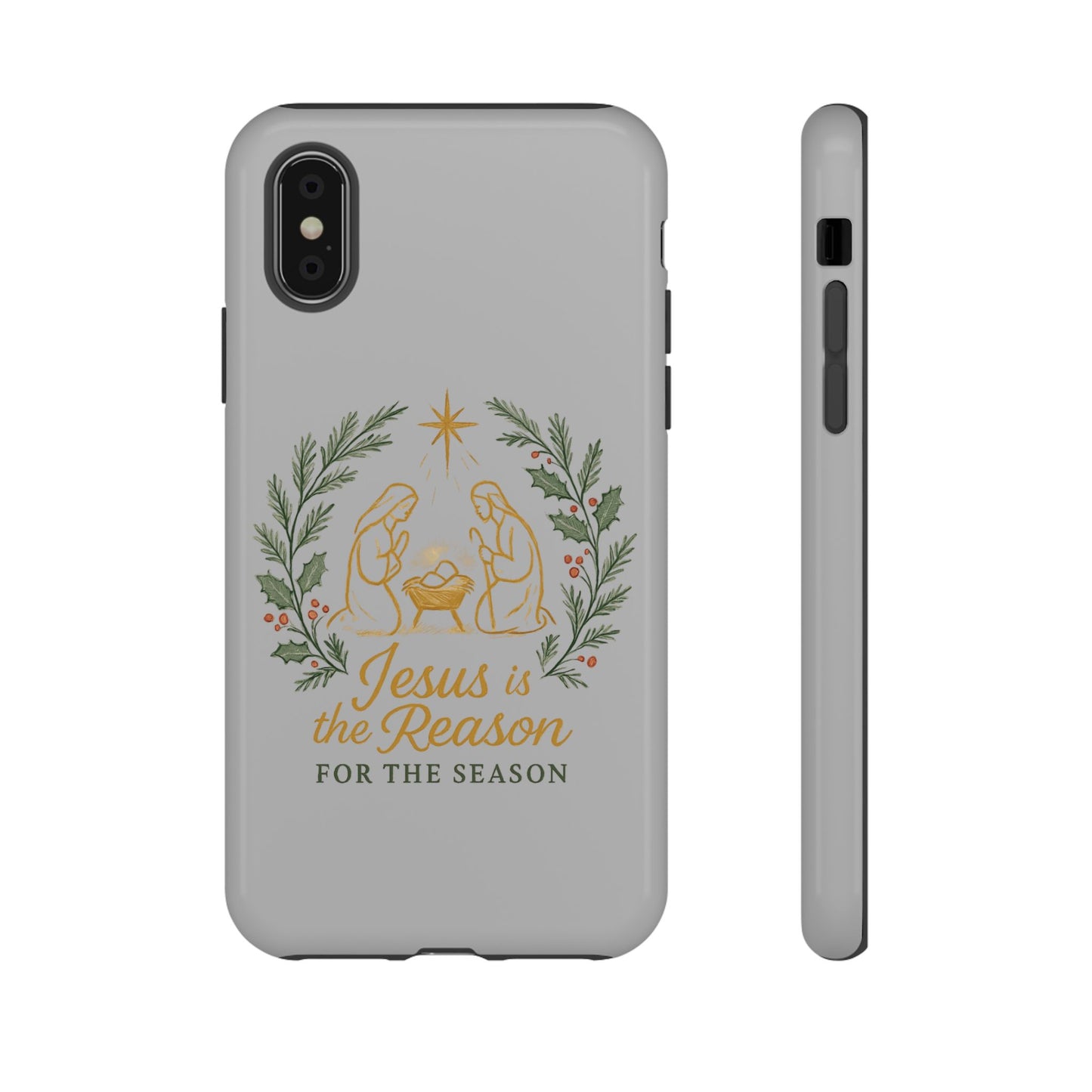 Jesus Is the Reason Phone Case — Nativity Christian Christmas Phone Cover