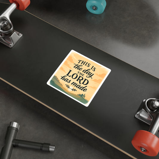 This Is The Day The Lord Has Made — Die-Cut Faith Sticker
