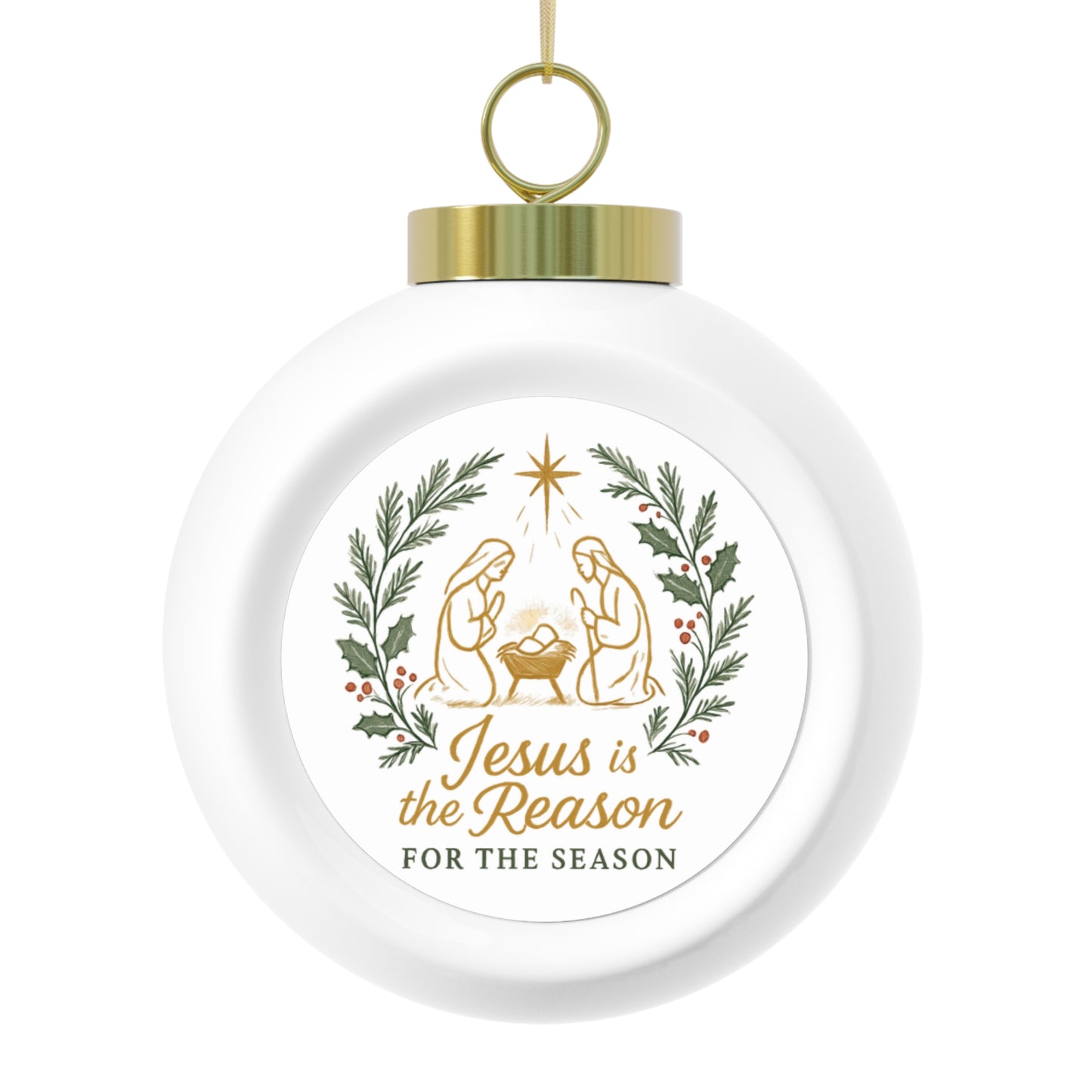 Jesus Is the Reason Christmas Ball Ornament — Nativity Religious Holiday Decoration