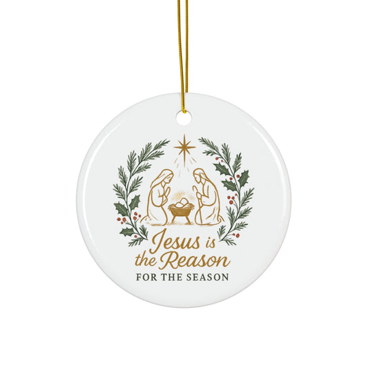 Jesus Is the Reason Ceramic Christmas Ornament — Nativity Wreath Keepsake