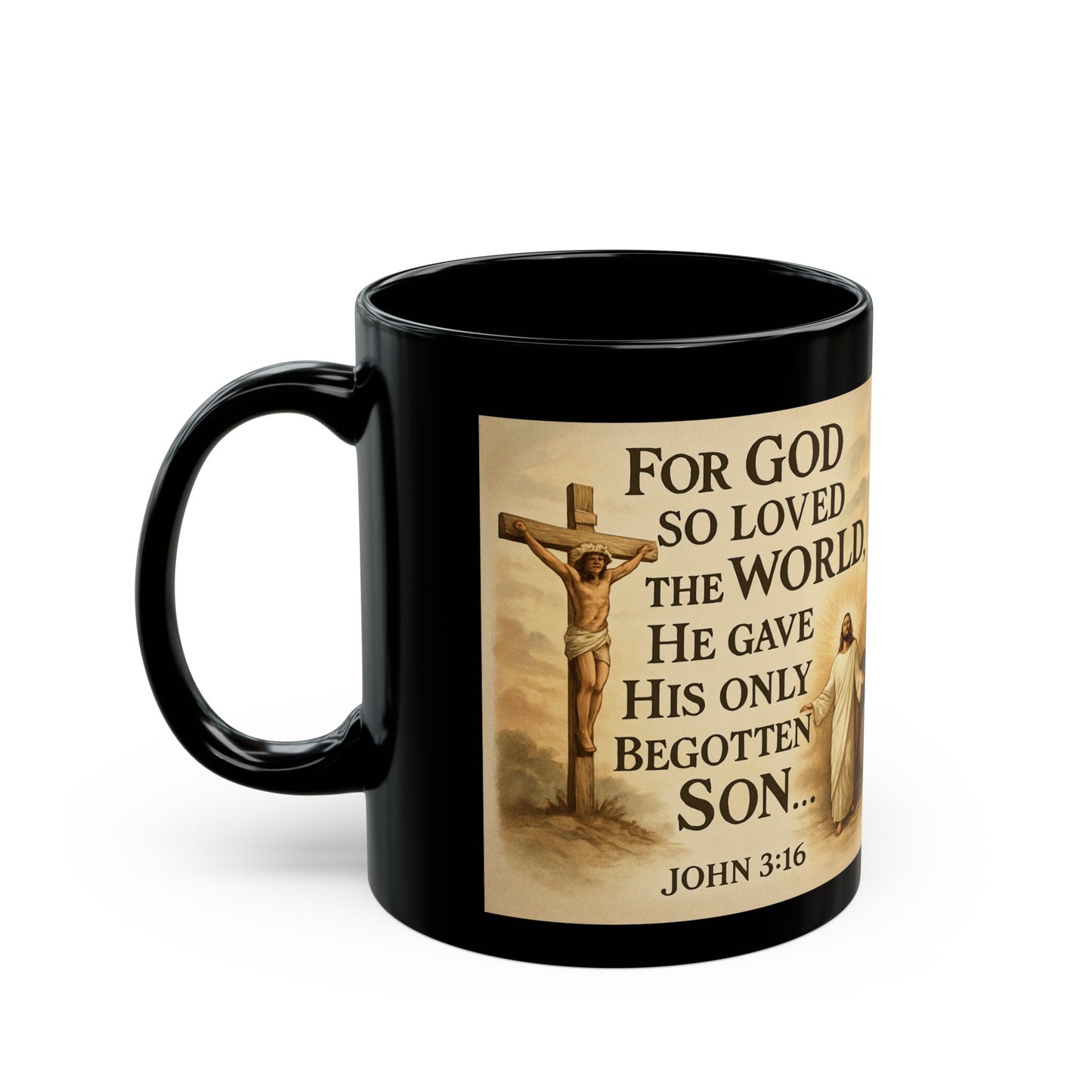 John 3:16 Black Coffee Cup "For God So Loved the World"