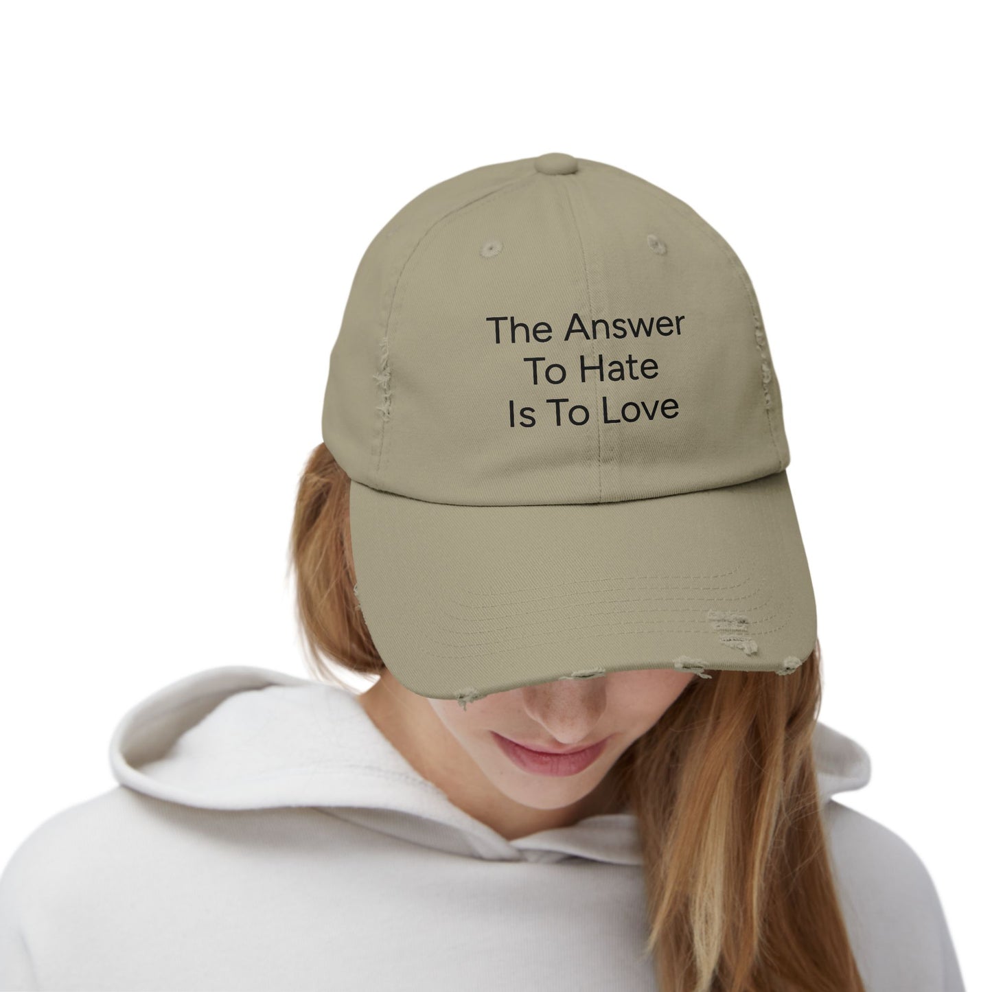 Distressed Cap - The Answer To Hate Is To Love
