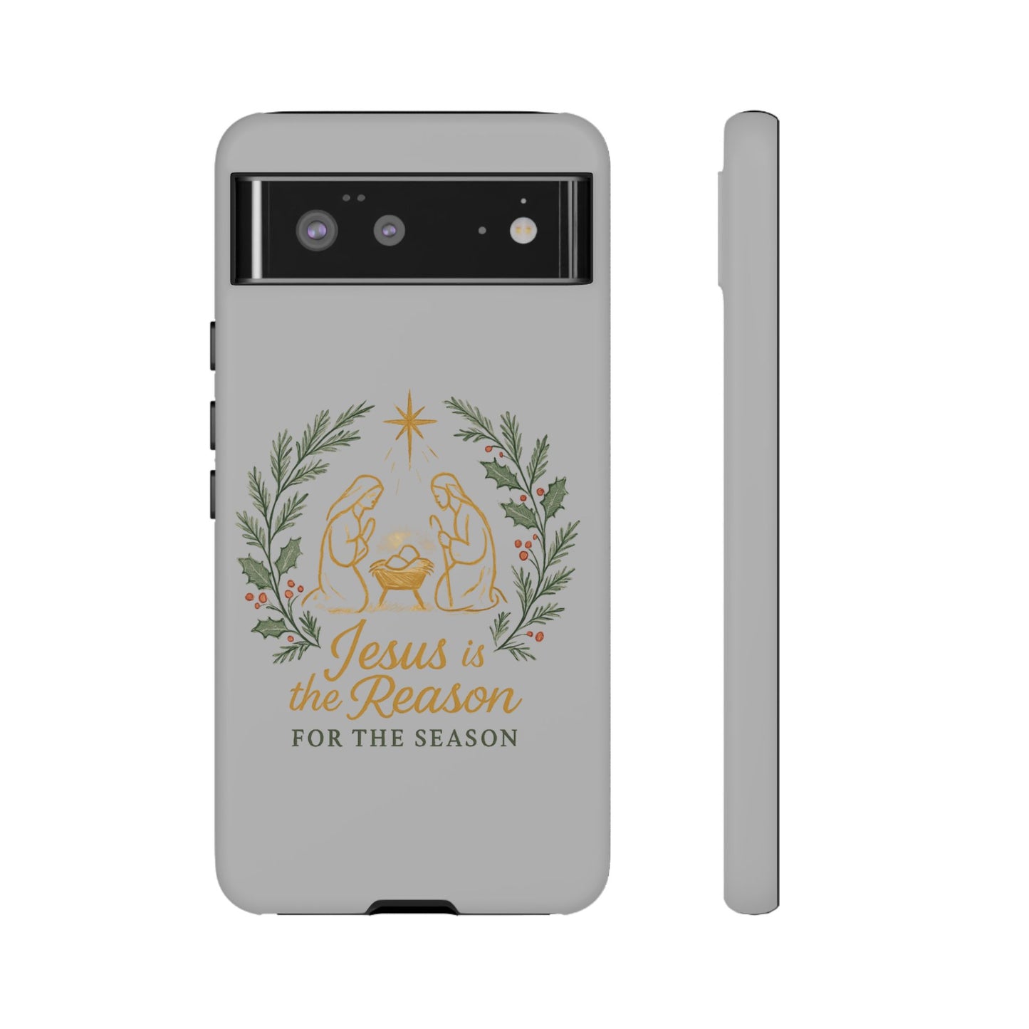 Jesus Is the Reason Phone Case — Nativity Christian Christmas Phone Cover