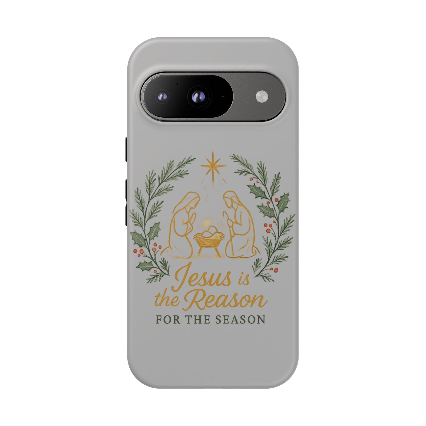 Jesus Is the Reason Phone Case — Nativity Christian Christmas Phone Cover