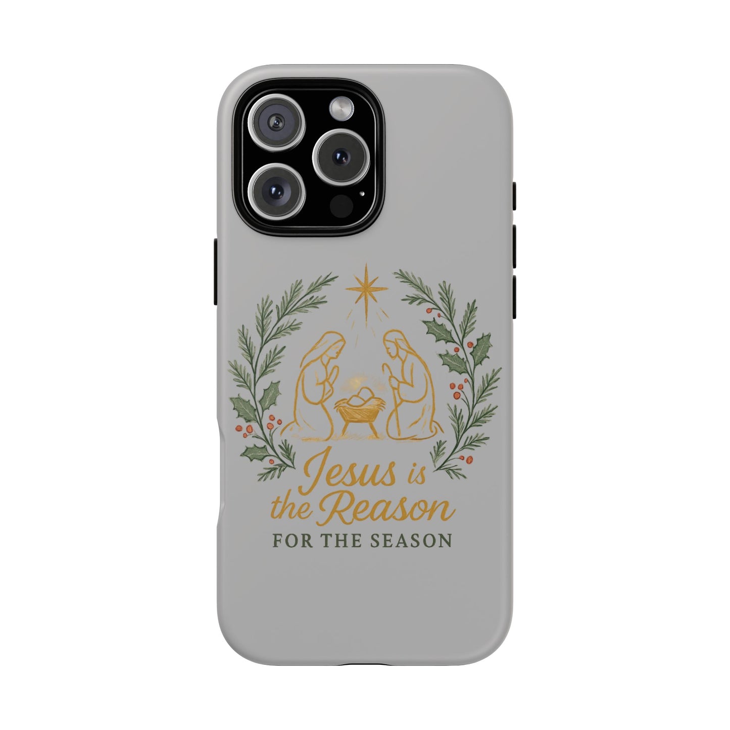 Jesus Is the Reason Phone Case — Nativity Christian Christmas Phone Cover