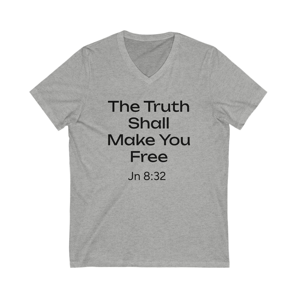 Truth Shall Make You Free  Jn 8:32 Tee