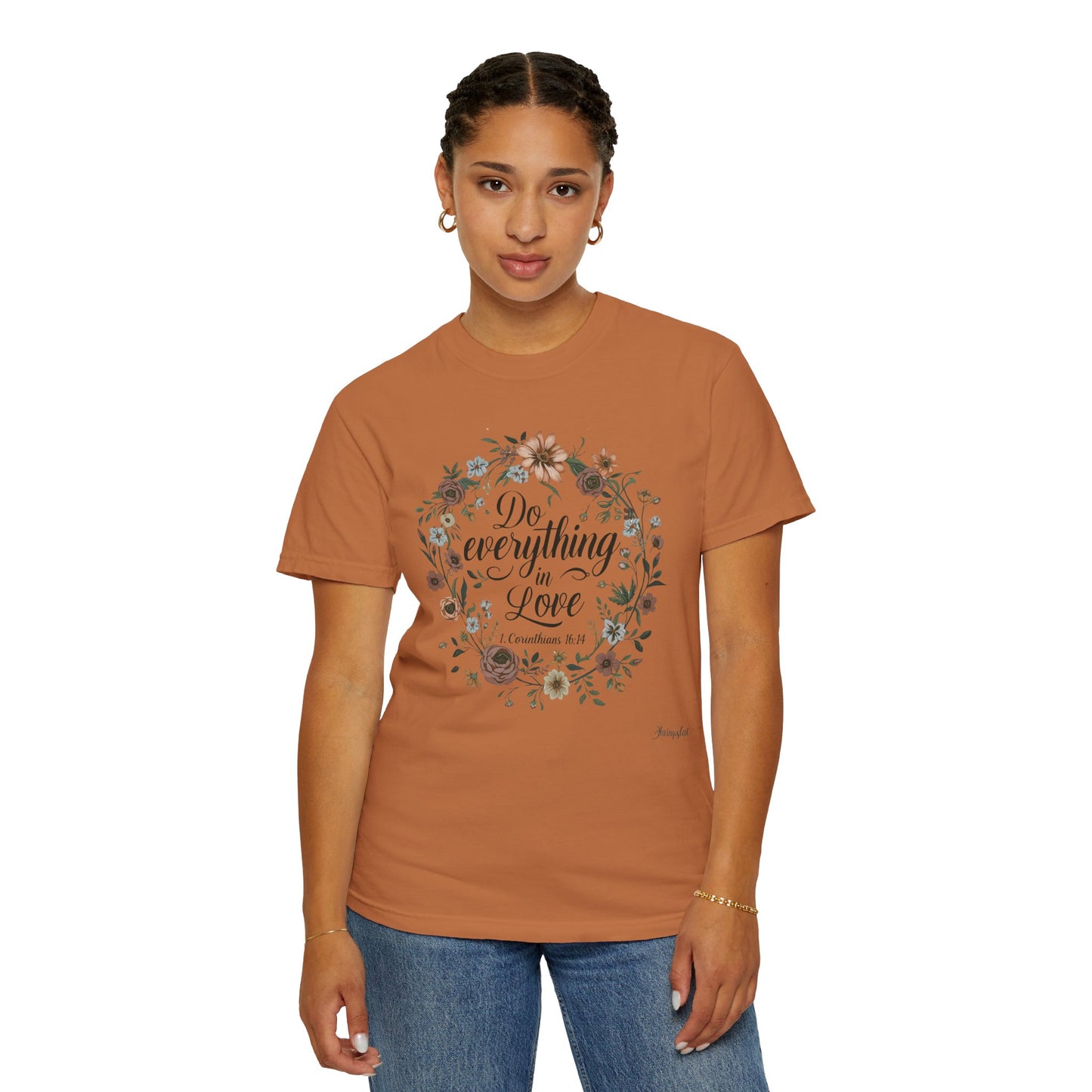 Love Inspired T-shirt - 1 Corinthians 16:14
