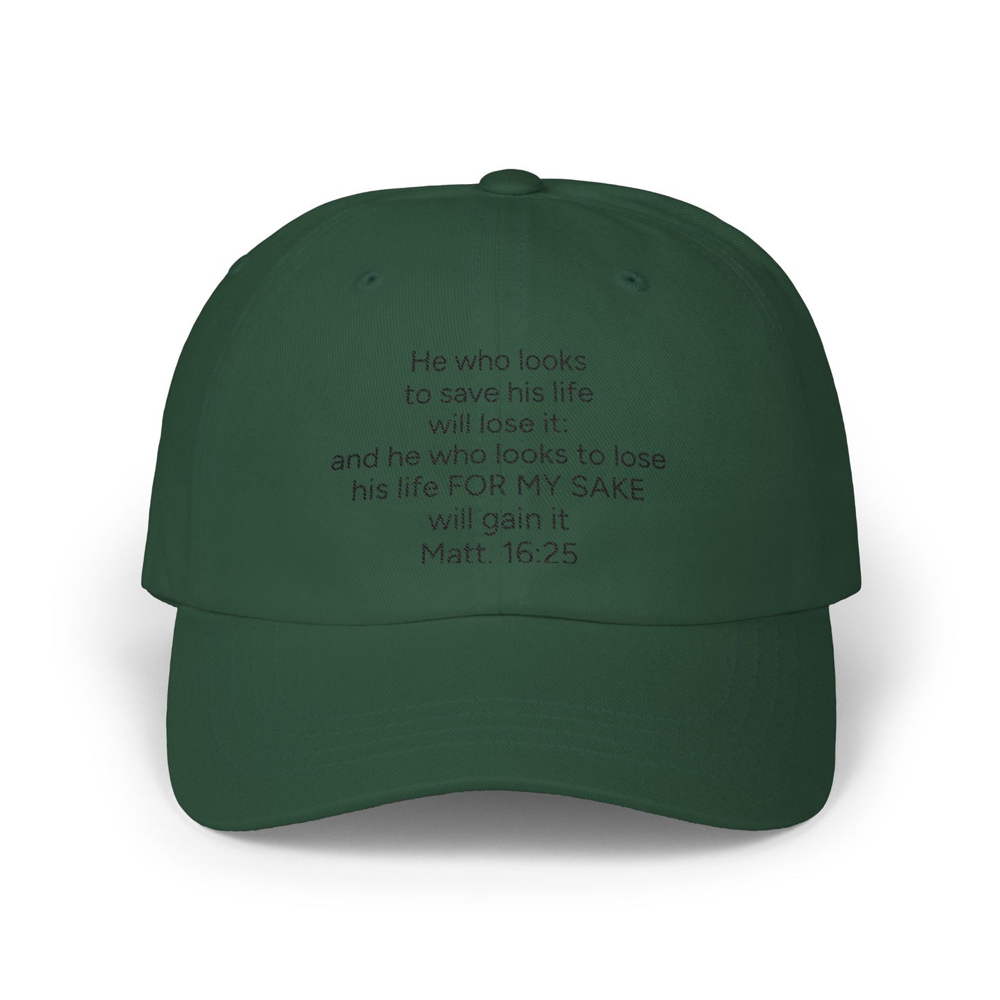 Christian Dad Cap – Matthew 16:25 Embroidered Baseball Hat