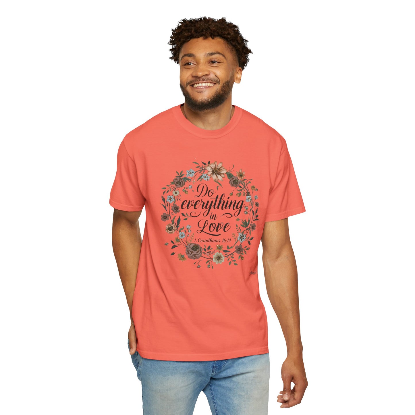 Love Inspired T-shirt - 1 Corinthians 16:14