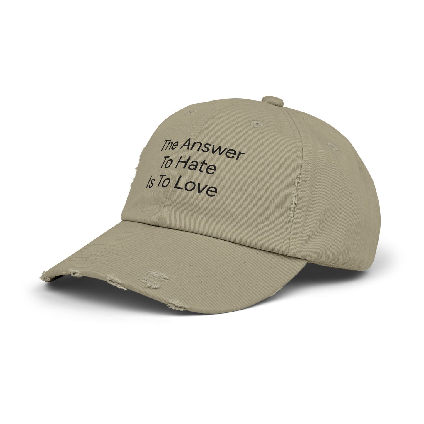 Distressed Cap - The Answer To Hate Is To Love