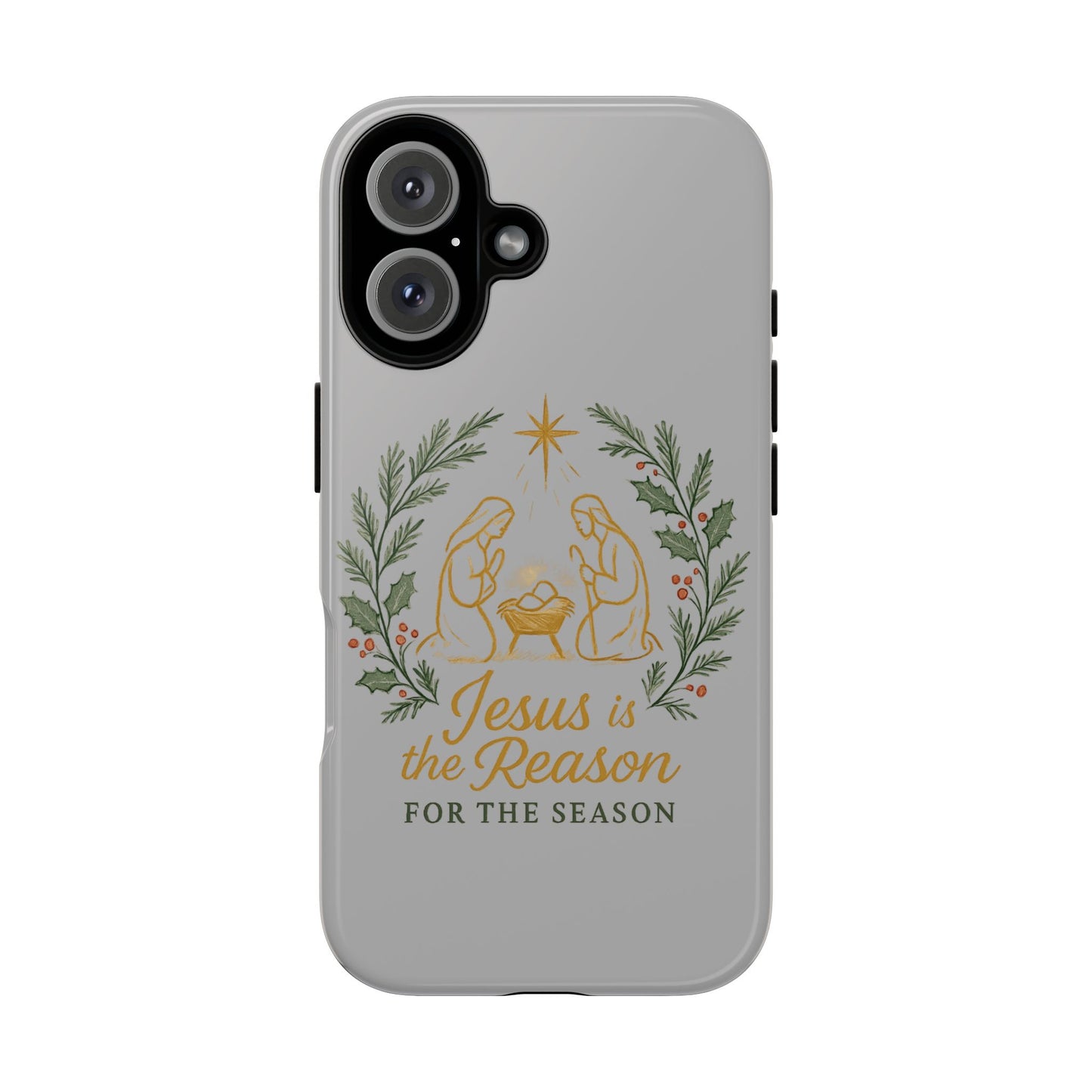 Jesus Is the Reason Phone Case — Nativity Christian Christmas Phone Cover