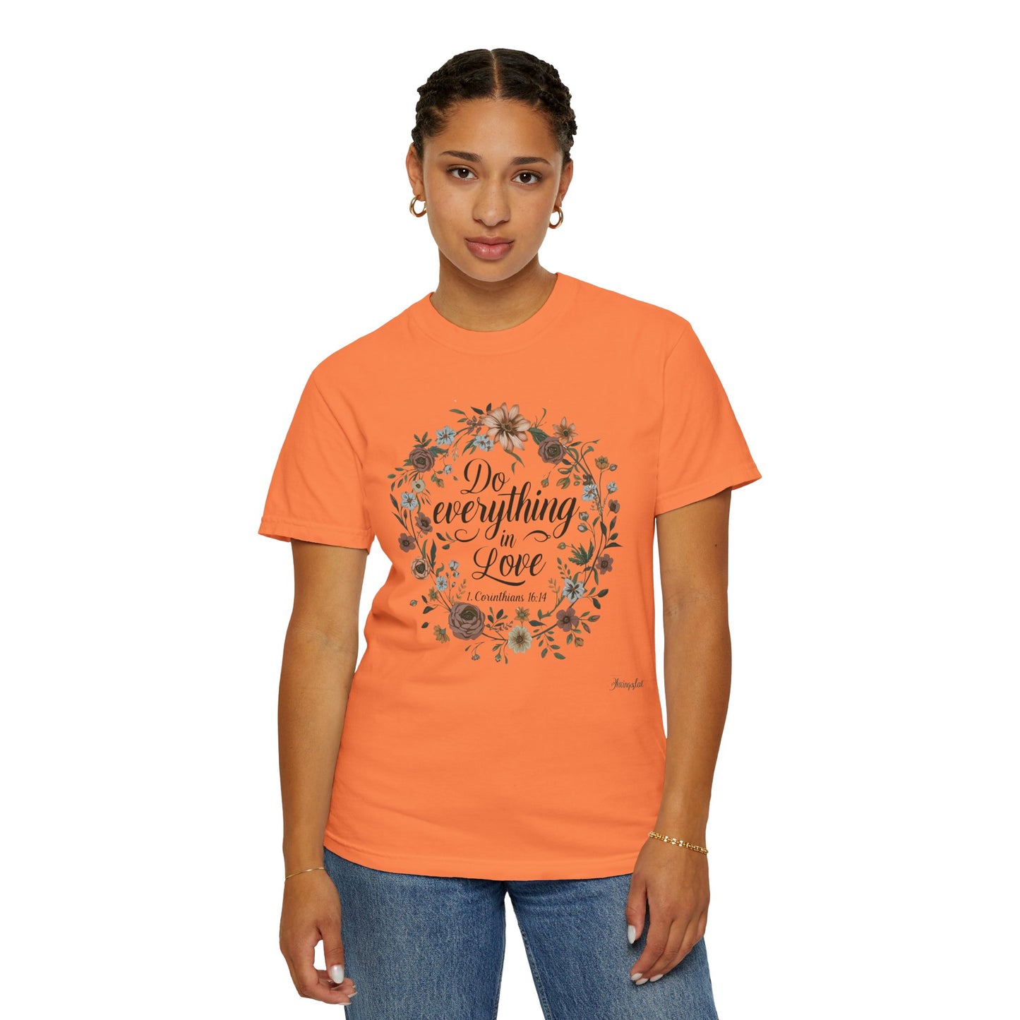 Love Inspired T-shirt - 1 Corinthians 16:14