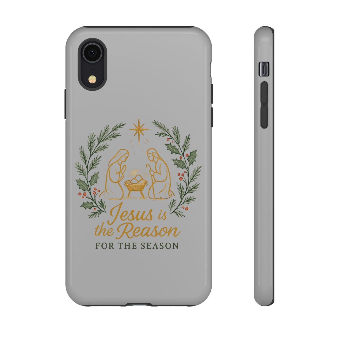 Jesus Is the Reason Phone Case — Nativity Christian Christmas Phone Cover