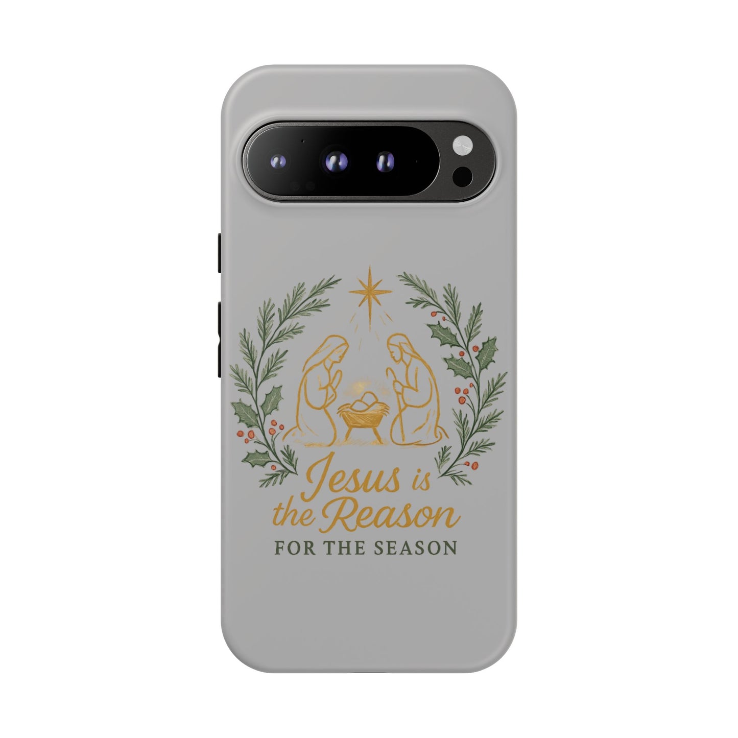 Jesus Is the Reason Phone Case — Nativity Christian Christmas Phone Cover