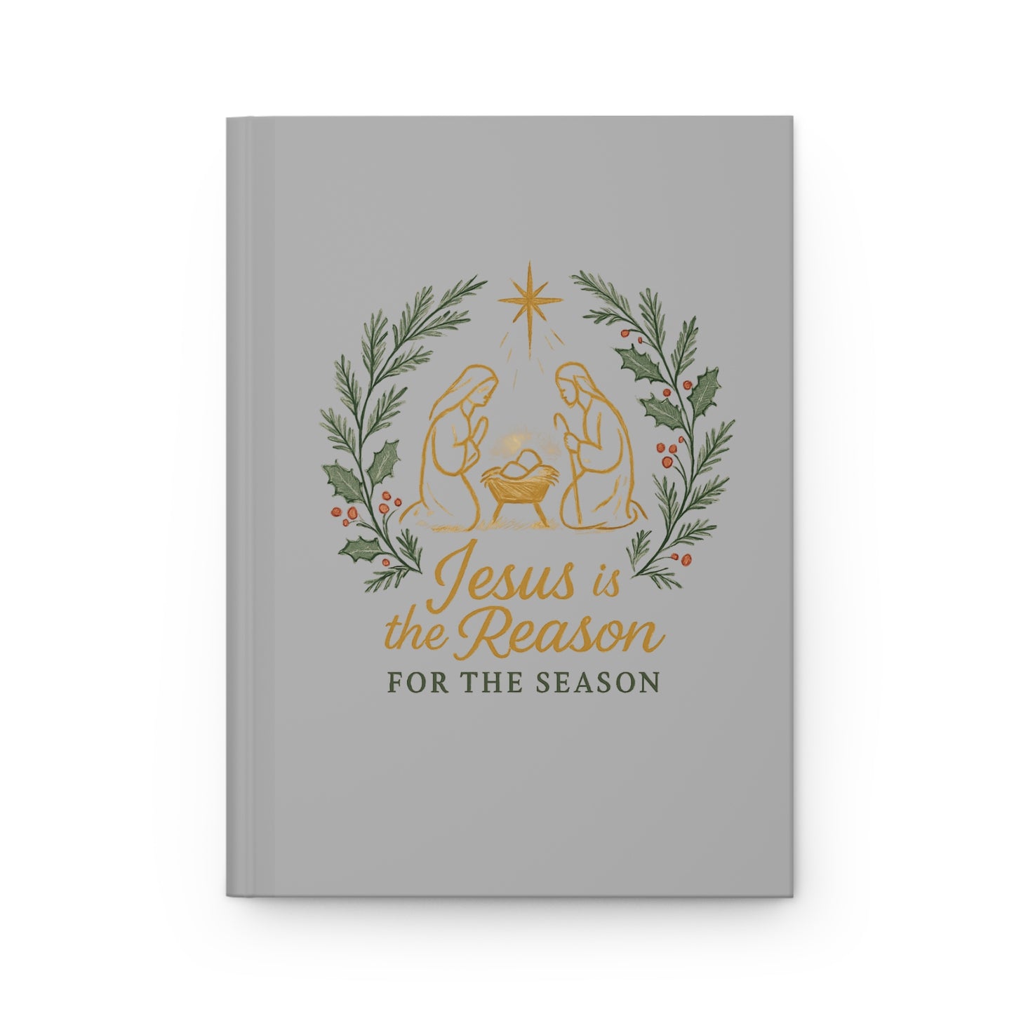 "Jesus Is the Reason for the Season" Nativity Christmas Hard Cover Journal