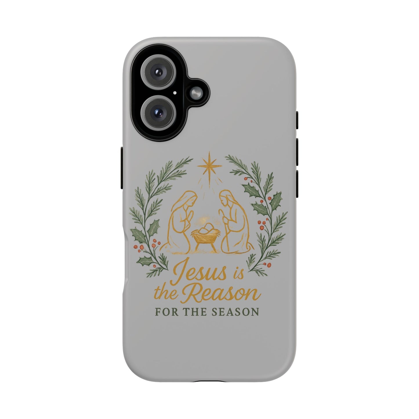 Jesus Is the Reason Phone Case — Nativity Christian Christmas Phone Cover