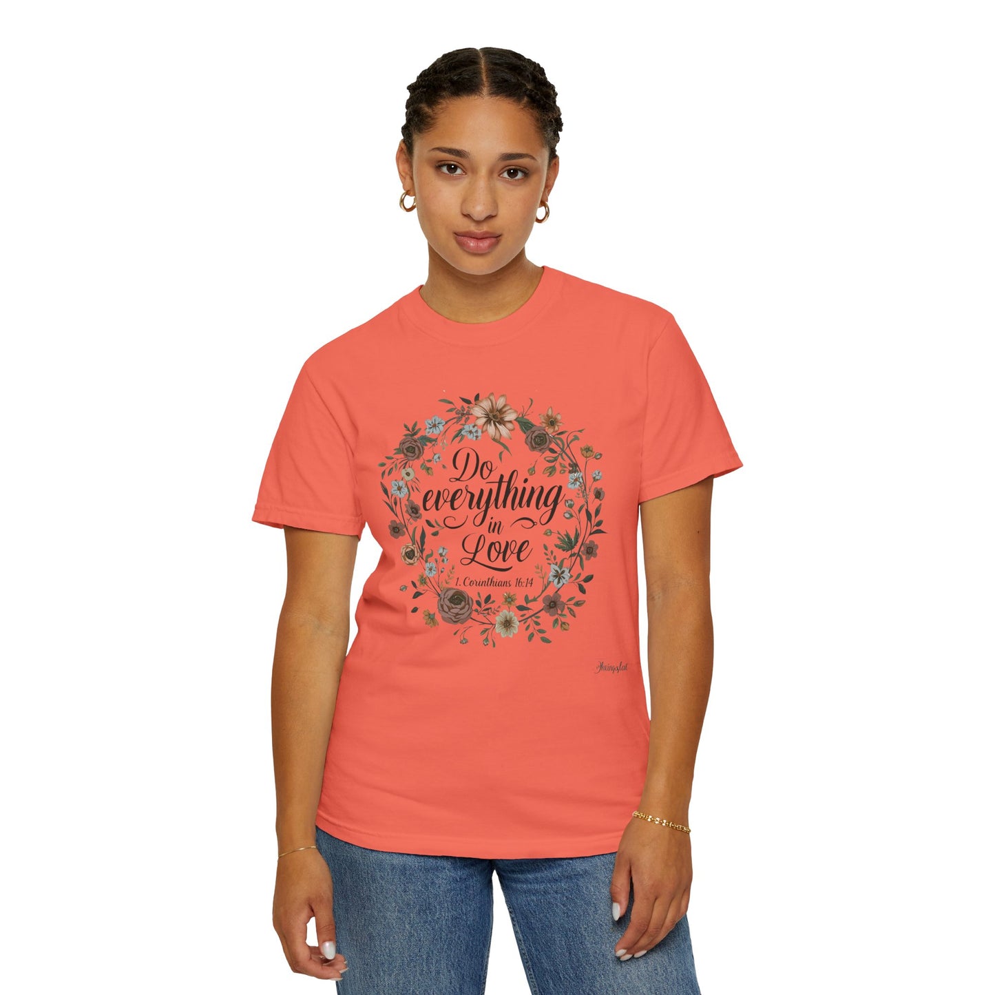 Love Inspired T-shirt - 1 Corinthians 16:14