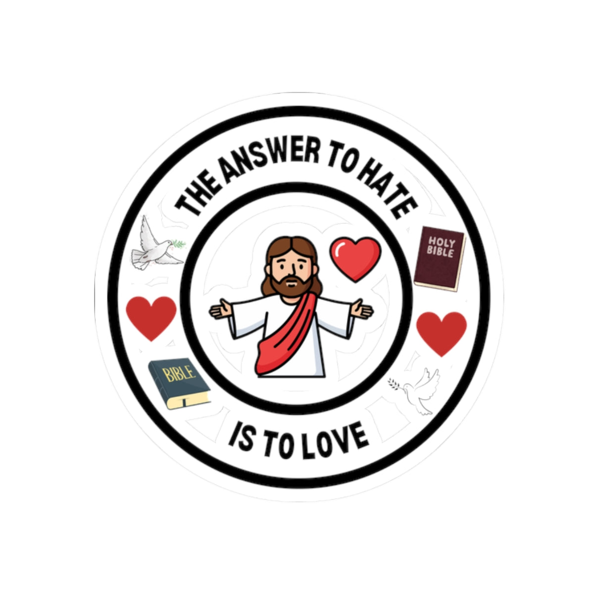 Love Kiss-Cut Stickers - The Answer to Hate