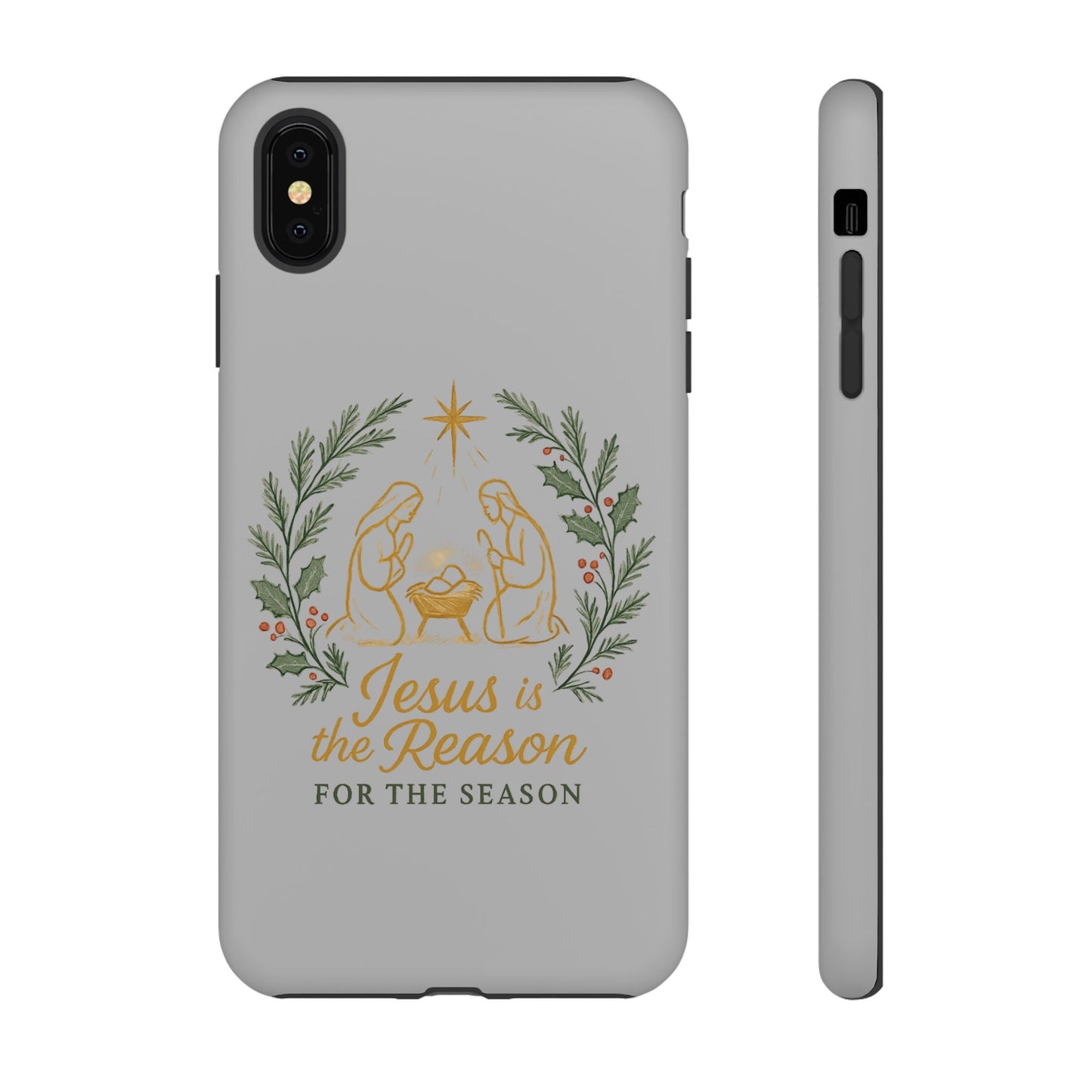 Jesus Is the Reason Phone Case — Nativity Christian Christmas Phone Cover