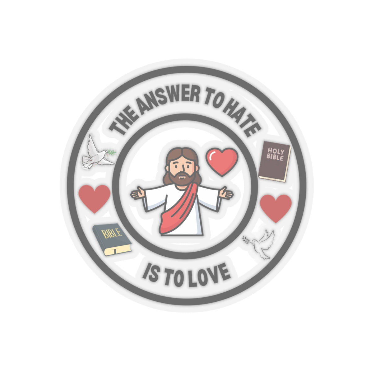 Love Kiss-Cut Stickers - The Answer to Hate